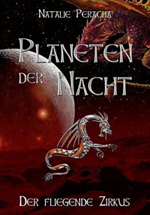Planeten der Nacht 5: Der fliegende Zirkus